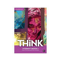 Книга Think 2 student's Book (9781107509153) Cambridge University Press