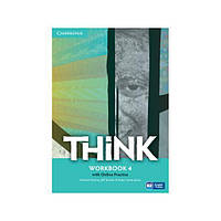 Книга Think 4 Workbook and Practice Online (9781107573697) Cambridge University Press