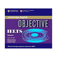 Книга Objective IELTS Advanced Class CDs (9780521608770) Cambridge University Press