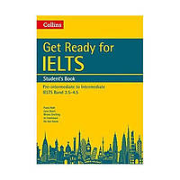 Книга Get Ready for IELTS Band 3.5-4.5 student's Book (9780008139179) ABC