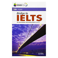 Книга Bridge to IELTS Band 3.5 to 4.5 ExamView (9781133316732) ABC