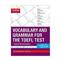 Книга Collins English for the TOEFL Test - Vocabulary and Grammar for the TOEFL Test (9780007499663) ABC