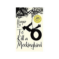 Книга To Kill a Mockingbird (9780099549482) ARROW