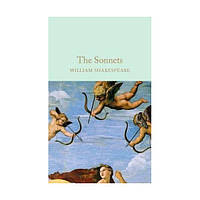 Книга The Sonnets of William Shakespeare (9781909621848) Macmillan