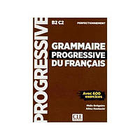 Книга Grammaire Progressive du Français Perfectionnement Livre avec CD audio (9782090382099) CLE International