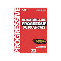 Книга Vocabulaire Progressif du Français 3e Édition Intermédiaire Livre avec CD audio (9782090380156) CLE