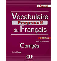 Книга Vocabulaire Progressif du Français 2e Édition Avancé Corrigés (9782090381313) CLE International