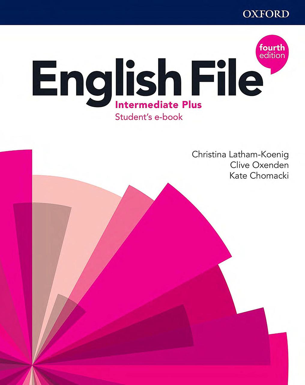 English File Intermediate Plus Students' Book (4th edition)