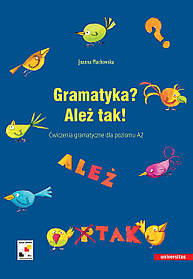 Gramatyka? Ależ tak!
