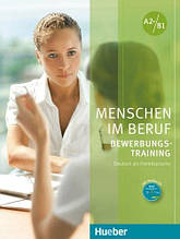 Menschen im Beruf: Bewerbungs-Training mit Mp3-CD (Corinna Gerhard) Hueber