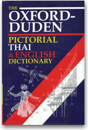 Oxford-Duden Pictorial Thai & English Dictionary
