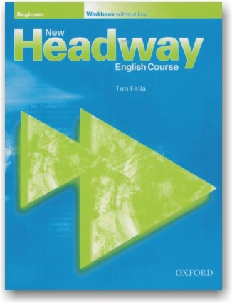 New Headway English Course. Beginner. Workbook without Key