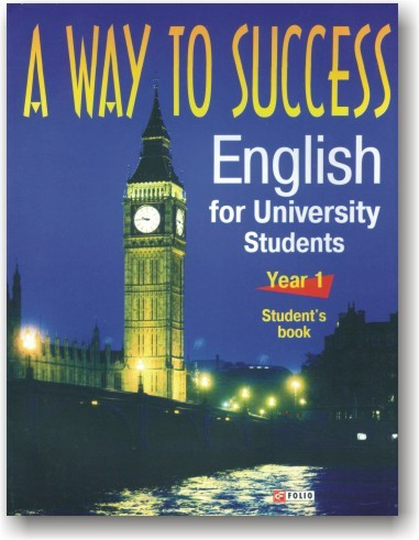 A Way to Success. English for University Students. Year 1 (student's Book) (+ CD)