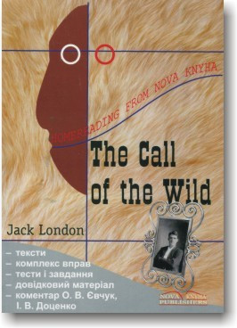 Поклик пращурів.Джек Лондон. The Call of the Wild.