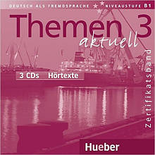Themen aktuell 3 Audio-CDs (диски к курсу)