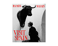 Книга Ramon Masats: Visit Spain