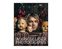 Книга Mark Seliger: Photographs