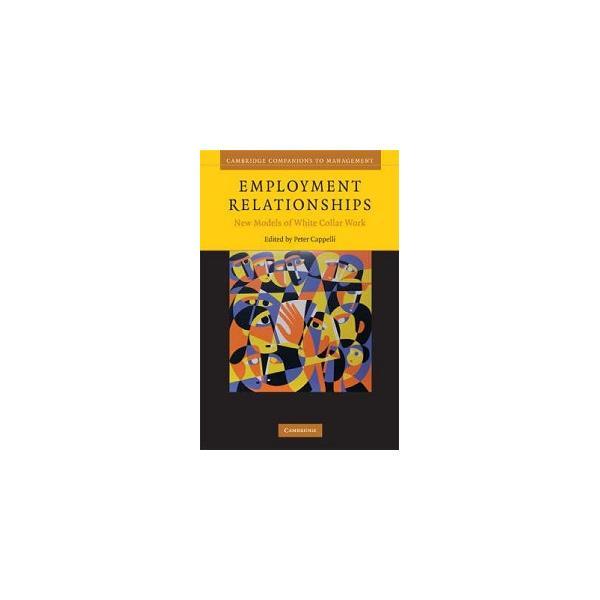 Книга Employment Relationships (9780521684088) Cambridge University Press Education