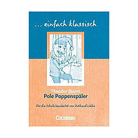 Книга Einfach klassisch Pole Poppenspaler (9783464609507) Cornelsen