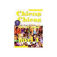 Книга Chicos Chicas 4 Alumno (9788477118022) Edelsa