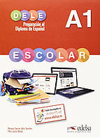Книга DELE Escolar A1 Libro (9788490816769) Edelsa