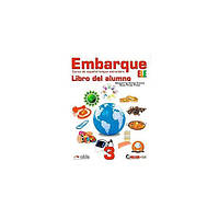 Книга Embarque 3 Libro del alumno (9788477119708) Edelsa