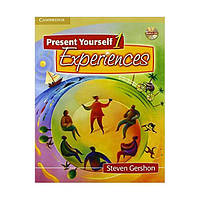 Книга Present Yourself 1 Experiences SB with Audio CD (9780521713283) Cambridge University Press Education