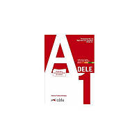 Книга Preparación al DELE A1 Libro del alumno + audio descargable (9788490817216) Edelsa