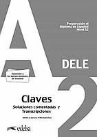 Книга Preparación al DELE A2 Claves (9788490817186) Edelsa