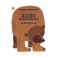 Книга Brown Bear, Brown Bear, What Do You See? (9780241137291) Puffin