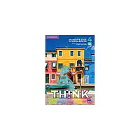 Книга Think 2nd Ed 4 (B2) Student's Book with Workbook Digital Pack British English (9781009152020) Cambridge