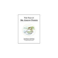 Книга Peter Rabbit Book07: Tale of Mr. Jeremy Fisher,The (9780723247760) Warne