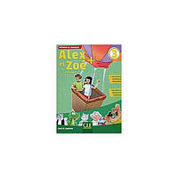 Книга Alex et Zoe+ 3 Livre de l'élève + CD (9782090384307) CLE International