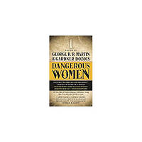 Книга Dangerous Women 1 (9780765368751) Tor Books