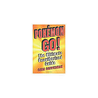 Книга Pokemon Go!: Ultimate Unauthorized Guide,The (9781250135568) St. Martin's Press