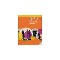 Книга Spotlight on CAE SB (9781424060757) National Geographic Learning