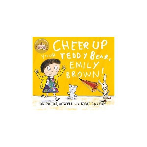 Книга Cheer Up Your Teddy Emily Brown (9781444923421) Hachette Childrens Books