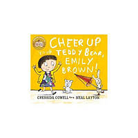 Книга Cheer Up Your Teddy Emily Brown (9781444923421) Hachette Childrens Books