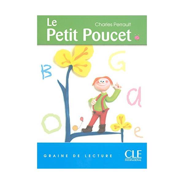 Купить Книга Graine de lecture 1 Le Petit Poucet (9782090316667) CLE