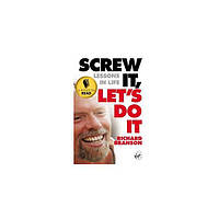 Книга Screw It, Let's Do It [Paperback] (9780753511671) Virgin Books