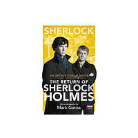 Книга Sherlock: The Return of Sherlock Holmes (9781849907606) BBC Books