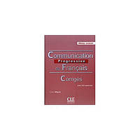 Книга Communication Progr du Franc 2e Edition Avancé Corriges (9782090381665) CLE International