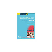 Книга Competences 1 Comprehension ecrite (9782090352009) CLE International
