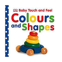 Книга BabyT&F Colours and Shapes (9781405335393) DK Children