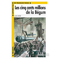 Книга LCF1 Les cing cents millions de la Begum Livre (9782090317978) CLE International