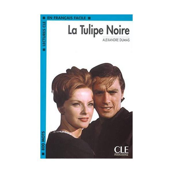 Книга LCF2 La Tulipe noire  Livre (9782090318111) CLE International