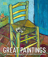 Книга Great Paintings [Hardcover] (9780241332818) Dorling Kindersley