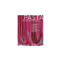 Книга Pasta Reinvented: Gluten-free Pastas, Alternative Noodles, 80 Creative and Delicious Recipes