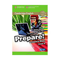 Книга Cambridge English Prepare! Level 6 SB (2000096222049) Cambridge University Press Education