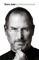 Книга Steve Jobs: Exclusive Biograph (9781408703748) LittleBrown